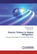Electric Tethers in Debris Mitigation