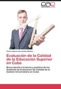 Evaluación de la Calidad de la Educación Superior en Cuba