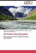 El Cultivo del Guayabo