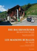 Die Bauernhäuser des Kantons Wallis - Band 3.2