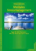 Mentales Stressmanagement