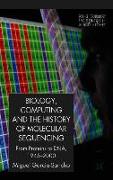 Biology, Computing, and the History of Molecular Sequencing