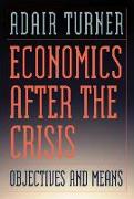 Economics After the Crisis