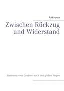 Zwischen Rückzug und Widerstand