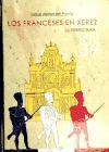 Los franceses en Jerez, la Prefectura (1810-1812)