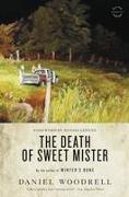 The Death of Sweet Mister