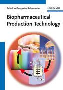 Biopharmaceutical Production Technology