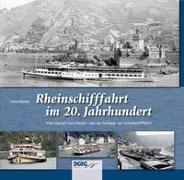 Rheinschifffahrt im 20. Jahrhundert