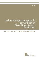 Ladungsträgertransport in epitaktischen Strontiumtitanat-Schichten