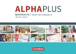 Alpha plus, Deutsch als Zweitsprache, Sprachkurs - Ausgabe 2011/12, A1, Kursbuch mit MP3 und CDs