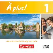 À plus !, Französisch als 1. und 2. Fremdsprache - Ausgabe 2012, Band 1, Unterrichtsvorbereitung à la carte, CD-ROM