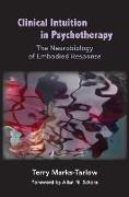 Clinical Intuition in Psychotherapy