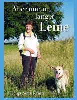 Aber nur an langer Leine