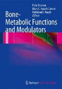 Bone-Metabolic Functions and Modulators