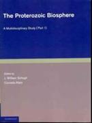 The Proterozoic Biosphere: A Multidisciplinary Study