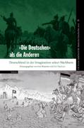 Tel Aviver Jahrbuch für deutsche Geschichte 40 (2012). »Die Deutschen« als die Anderen