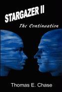 Stargazer II: Continuation