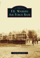 F.E. Warren Air Force Base