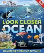 Look Closer: Ocean