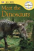 DK Readers L0: Meet the Dinosaurs