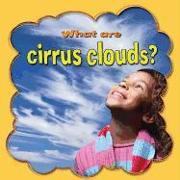 What Are Cirrus Clouds?