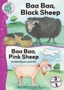 Baa Baa, Black Sheep and Baa Baa, Pink Sheep