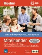 Miteinander. Selbstlernkurs Deutsch für Anfänger. Ausgabe Thai