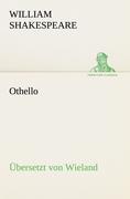 Othello (Übersetzt von Wieland)