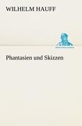 Phantasien und Skizzen