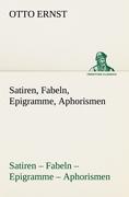 Satiren, Fabeln, Epigramme, Aphorismen