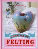 Carnival of Felting