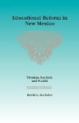Educational Reform in New Mexico