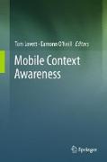 Mobile Context Awareness