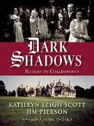 Dark Shadows: Return to Collinwood