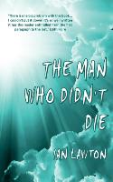 The Man Who Didn't Die