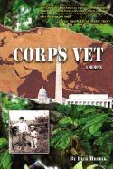 Corps Vet: A Memoir