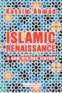 Islamic Renaissance: A New Era Has Started