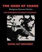 The Gods of Chaos