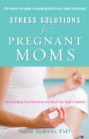 Stress Solutions for Prenant Moms