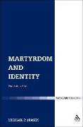Martyrdom and Identity: The Self on Trial