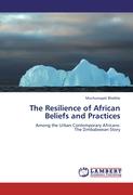 The Resilience of African Beliefs and Practices