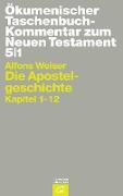 Ökumenischer Taschenbuchkommentar zum Neuen Testament / Die Apostelgeschichte
