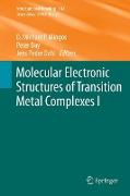 Molecular Electronic Structures of Transition Metal Complexes I