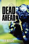 Dead Ahead