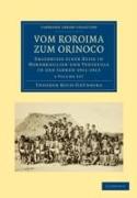 Vom Roroima Zum Orinoco 5 Volume Paperback Set: Ergebnisse Einer Reise in Nordbrasilien Und Venezuela in Den Jahren 1911 1913