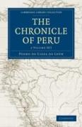 The Chronicle of Peru 2 Volume Set