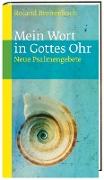 Mein Wort in Gottes Ohr