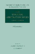 The Uncitral Arbitration Rules: A Commentary