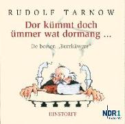 Dor kümmt doch ümmer wat dormang. CD