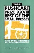 Pushcart Prize XXVIII Best of the Small Presses